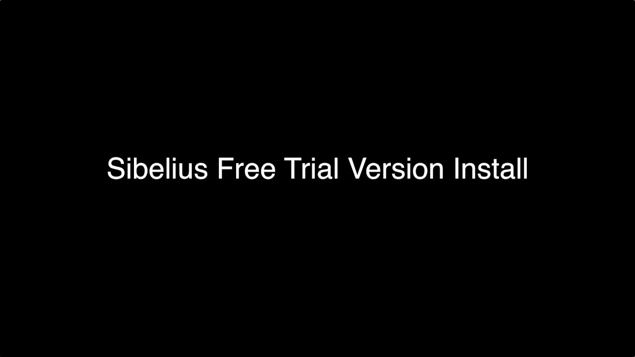 sibelius free trial